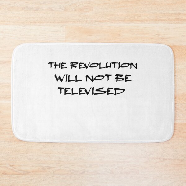 Item preview, The Revolution Will Not Be Televised designed and sold by TheDevilStore.