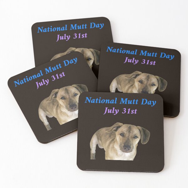 Item preview, National Mutt Day  July 31st designed and sold by geeverny.