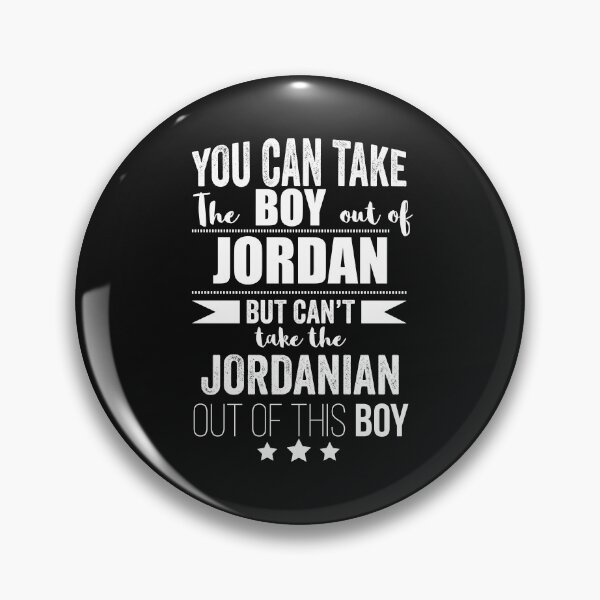 Item preview, Can take boy out of Jordan but Can't take the Jordanian out of the boy designed and sold by losttribe.