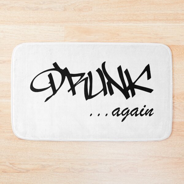 Item preview, DRUNK ...again Humorous Minimal Typography Black and White designed and sold by ColorMeHappy123.