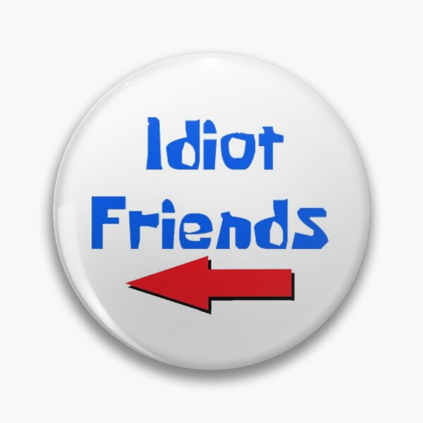 Item preview, Idiot Friends (Left) designed and sold by LongSpicy2.