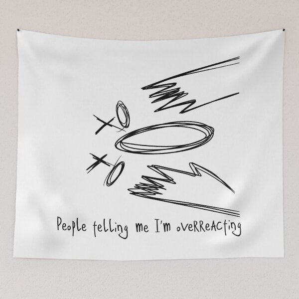 Item preview, People Telling Me I'm Overreacting / RAGE designed and sold by Nathalie Aynié.