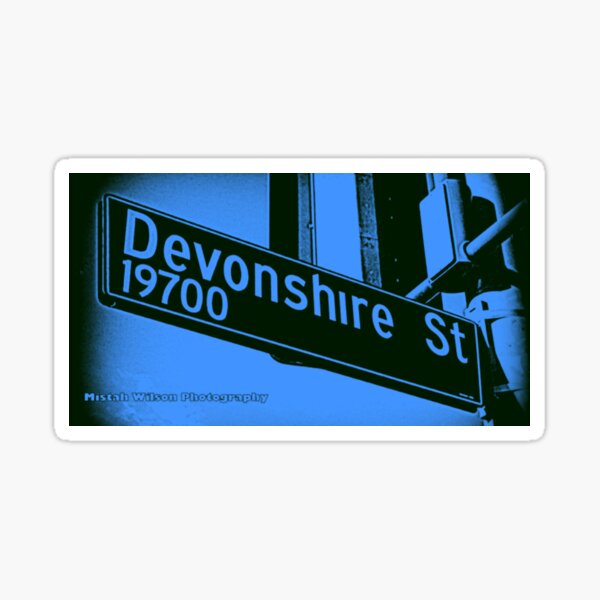 Devonshire Street, Chatsworth, California by Mistah Wilson Sticker