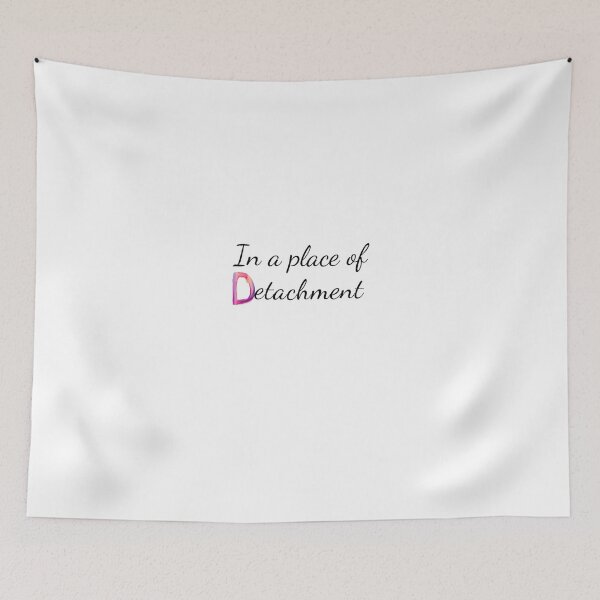 Item preview, In a place of detachment designed and sold by Aviksha.