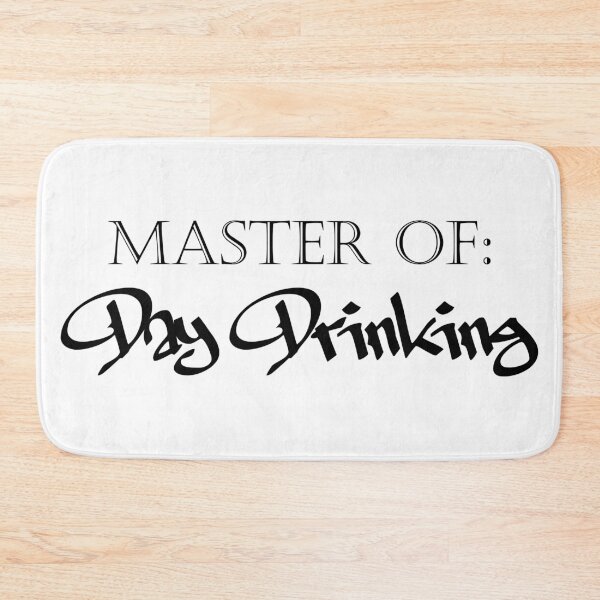 Item preview, Master of Day Drinking Humorous Minimal Typography Black designed and sold by ColorMeHappy123.