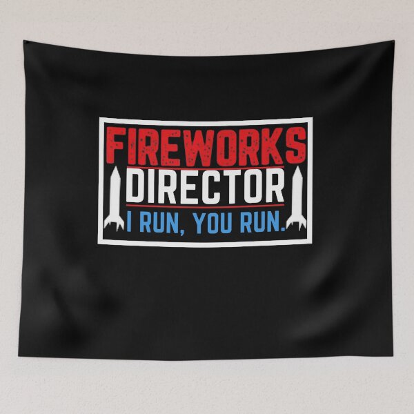 Item preview, Fireworks Director I Run You Run designed and sold by Masaw.