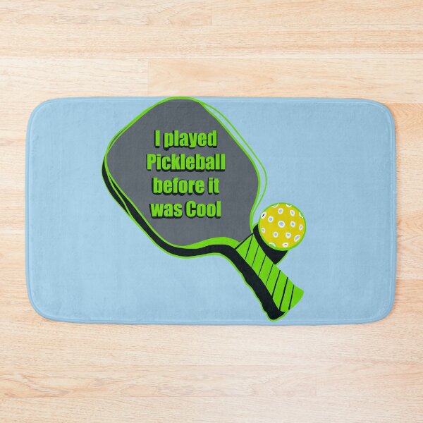 Item preview, I played Pickleball before it was cool  designed and sold by herzart.