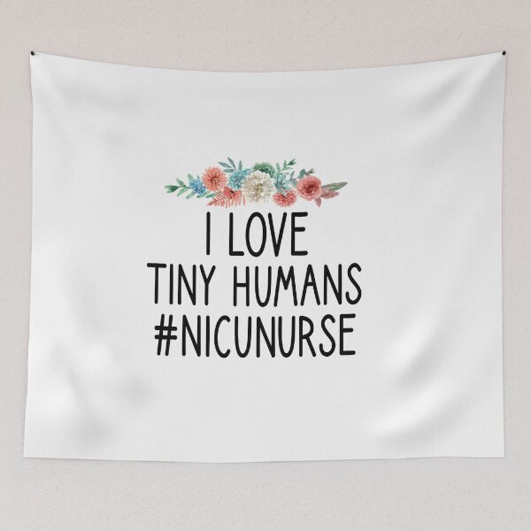 Item preview, I Love Tiny Humans : Nici Nurse , I Heart Tiny Humans , Pediatric Nurse, Nurse Life , Nursing , Nicu Nurse cute gift for Pediatric Nurse floral style designed and sold by Chamssou.