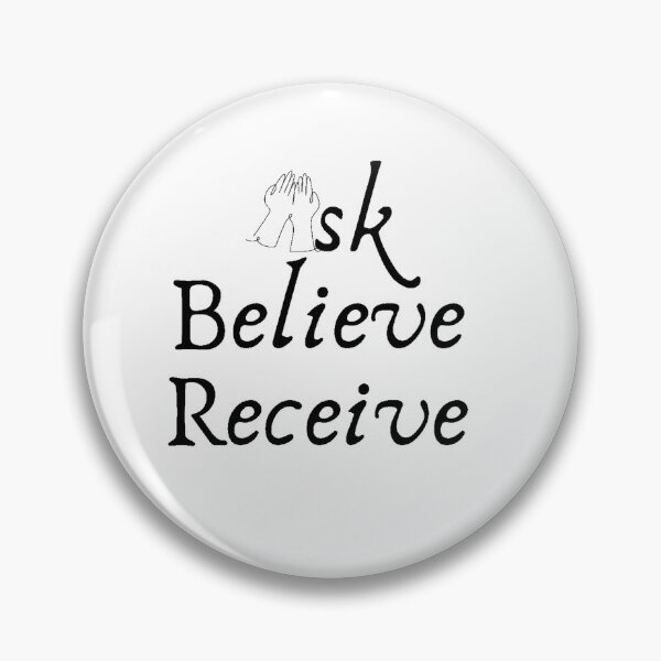 Item preview, Ask, believe and receive designed and sold by Aviksha.