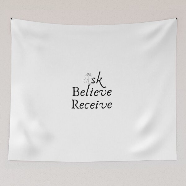 Item preview, Ask, believe and receive designed and sold by Aviksha.