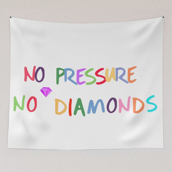 Item preview, No Pressure No diamonds Sticker  designed and sold by NAMTO.