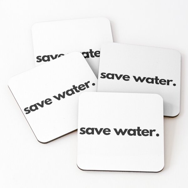 Item preview, Save water designed and sold by withlovefrom.