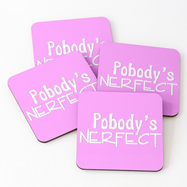 Item preview, Pobody's nerfect designed and sold by NIMSAYRUB.