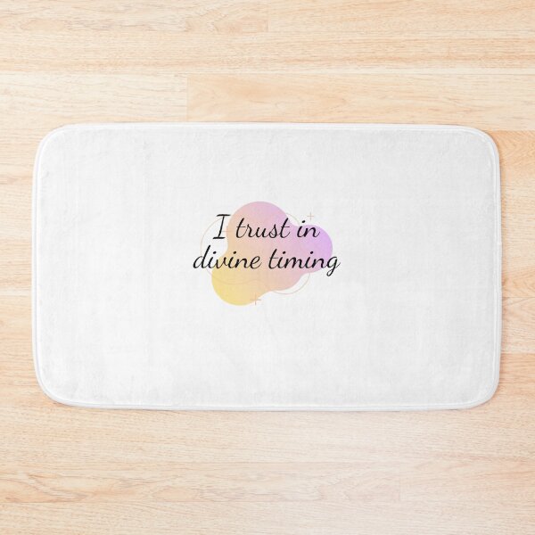 Item preview, I trust in divine timing designed and sold by Aviksha.