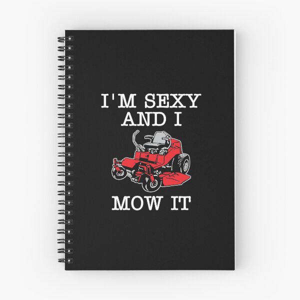 Item preview, I'm Sexy And I Mow It  designed and sold by Vanover Designs.