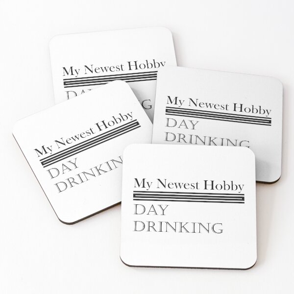 Item preview, My Newest Hobby Day Drinking Humorous Minimal Typography Black designed and sold by ColorMeHappy123.