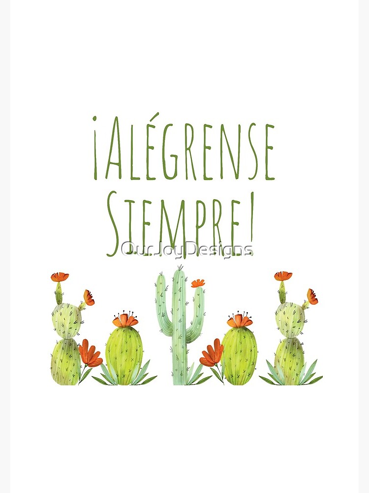 Alégrense Siempre! Cactii - Always Rejoice 2020 by OurJoyDesigns