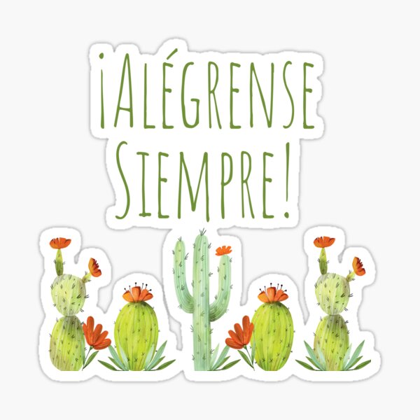 Alégrense Siempre! Cactii - Always Rejoice 2020 Sticker
