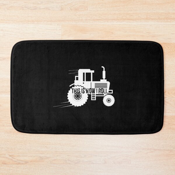 Item preview, This Is How I Roll Tractor Design For A Farmer design designed and sold by AYDreamers.