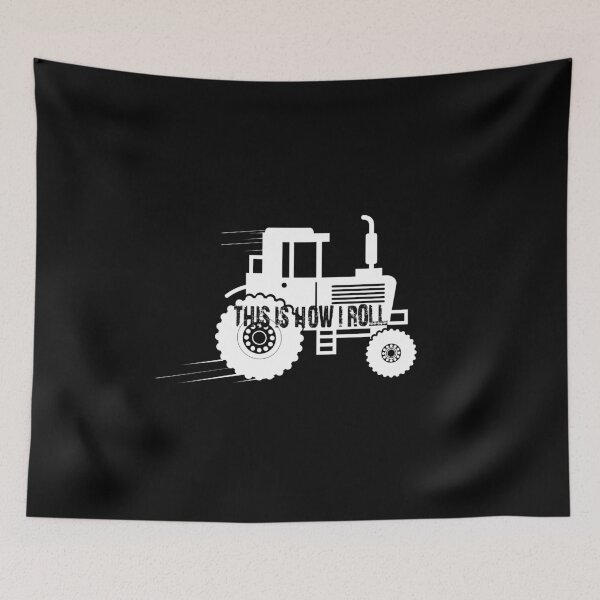 Item preview, This Is How I Roll Tractor Design For A Farmer design designed and sold by AYDreamers.