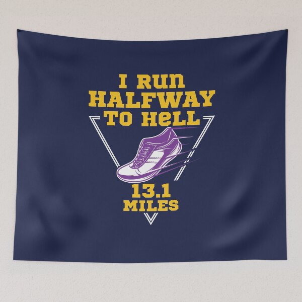 Item preview, Half Marathon Runner I Run Halfway to Hell designed and sold by jaygo.