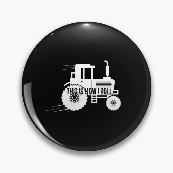 Item preview, This Is How I Roll Tractor Design For A Farmer design designed and sold by AYDreamers.