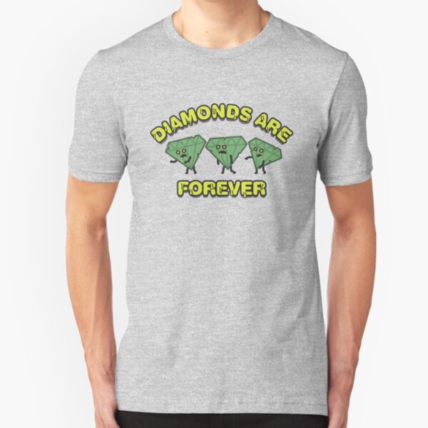 Diamonds Are Forever Slim Fit T-Shirt