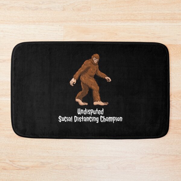 Item preview, Bigfoot: Undisputed Social Distancing World Champion designed and sold by friendlyspoon.