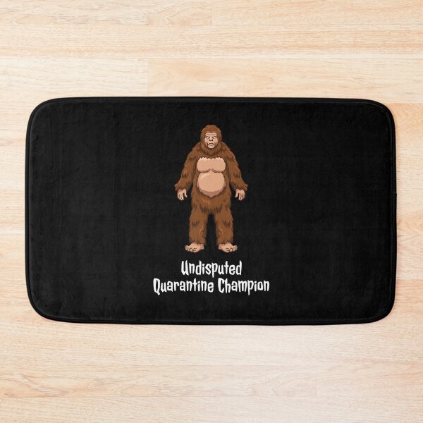 Item preview, Bigfoot COVID-19: Undisputed Quarantine Champion designed and sold by friendlyspoon.