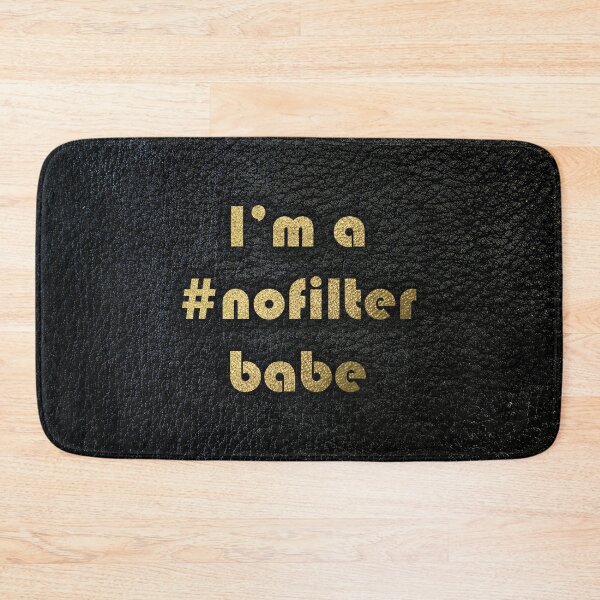 Item preview, I'm a #nofilter babe black leather and gold designed and sold by joshuayule.