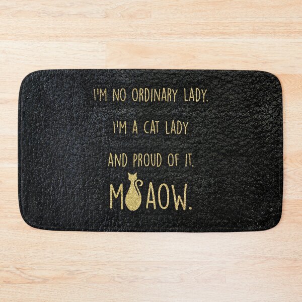 Item preview, I'm a cat lady and proud of it - black leather and gold designed and sold by joshuayule.