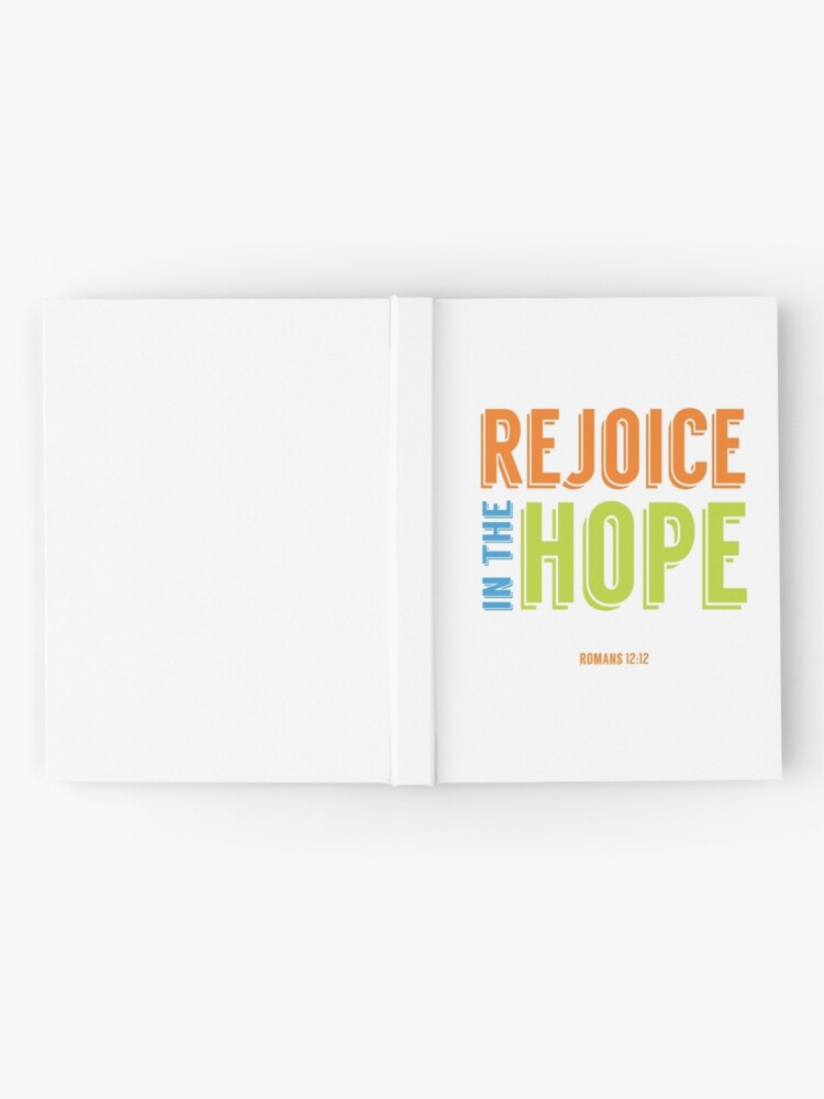 Alternate view of Rejoice in the Hope - Romans 12:12 Hardcover Journal