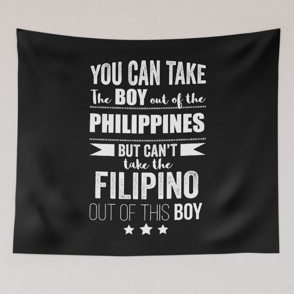 Item preview, Can take the boy out the Philippines but Can't take the Filipino out of the boy designed and sold by losttribe.