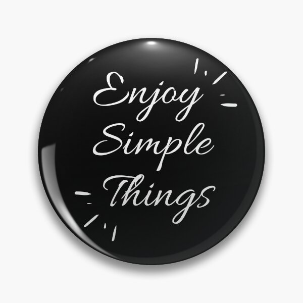Item preview, Enjoy Simple Things t-shirt, insprirational saying t-shirt designed and sold by thebreeze09.