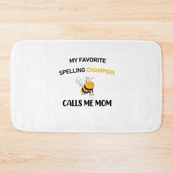Item preview, Funny Motrher Quote - My Favorite Spelling Champion Calls Me Mom - Lovely Gift For Bee Lover designed and sold by Smart Side.