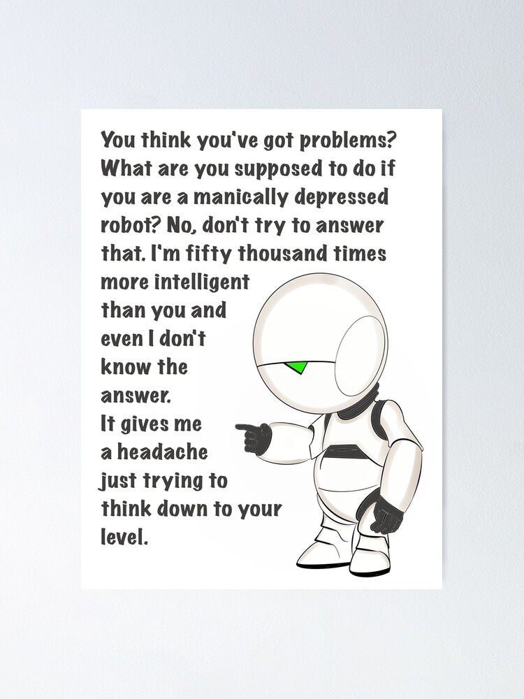 Marvin the Paranoid Android handy quotes, Android