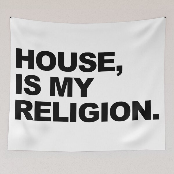 Item preview, House Is My Religion designed and sold by Kyle Marno.