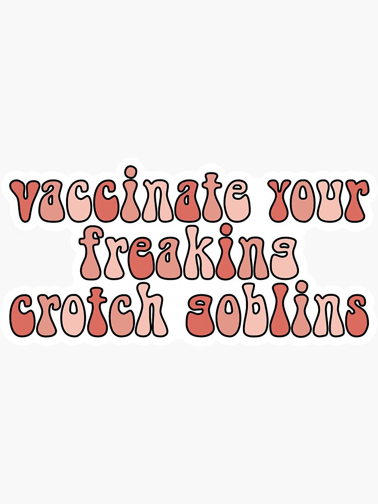 Vaccinate your Crotch goblins Throw Pillow