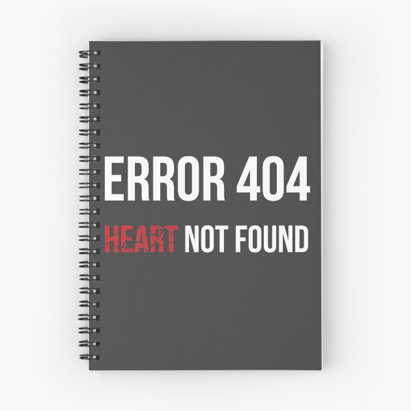 Item preview, Error 404 Heart Not Found designed and sold by AndrewY.