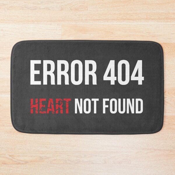Item preview, Error 404 Corazón no encontrado designed and sold by AndrewY.