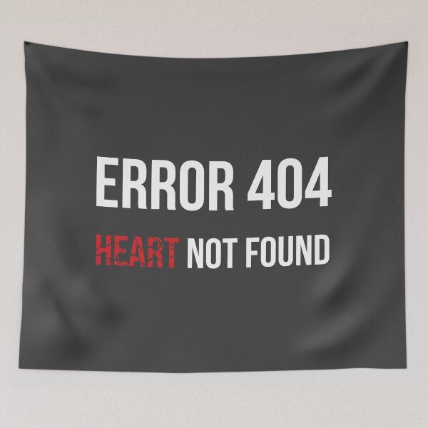 Item preview, Error 404 Corazón no encontrado designed and sold by AndrewY.