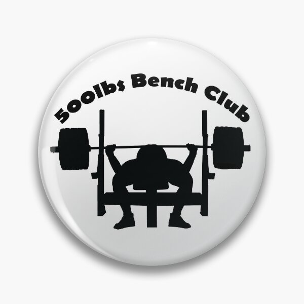 Item preview, The 500 LBS Bench Club designed and sold by Six Deers.
