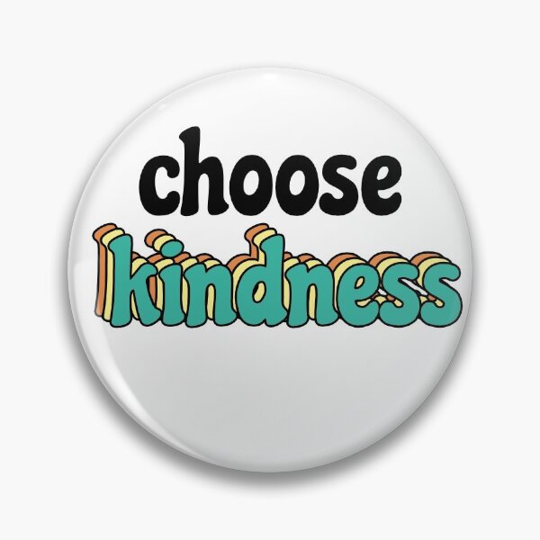 Item preview, choose kindness designed and sold by alischwartz.