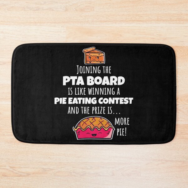 Item preview, Funny PTA Board Pie Eating Contest Quote, Cute PTA Mom Gift designed and sold by SVShare.