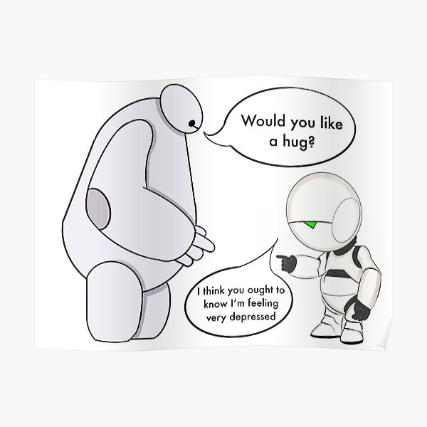 "Mental Health Depression Anxiety Hug Depressed Robot Marvin Hitchhiker