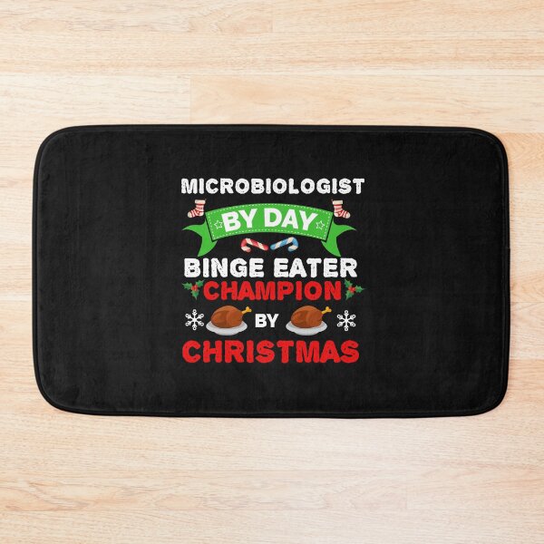 Item preview, Microbiologist by day Binge Eater by Christmas Xmas designed and sold by losttribe.