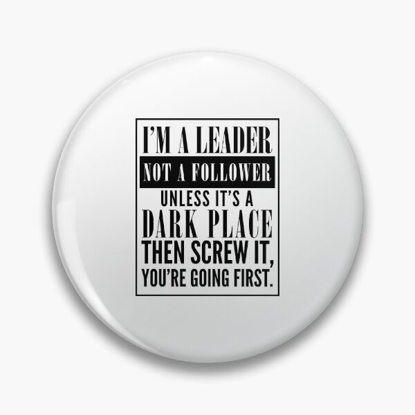 Item preview, I'm A Leader Not A Follower Leadership Gift Idea designed and sold by haselshirt.