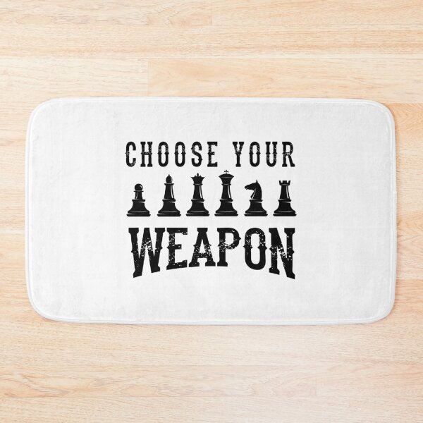 Item preview, Choose Your Weapon Chess Game Player Mentor Gift designed and sold by haselshirt.