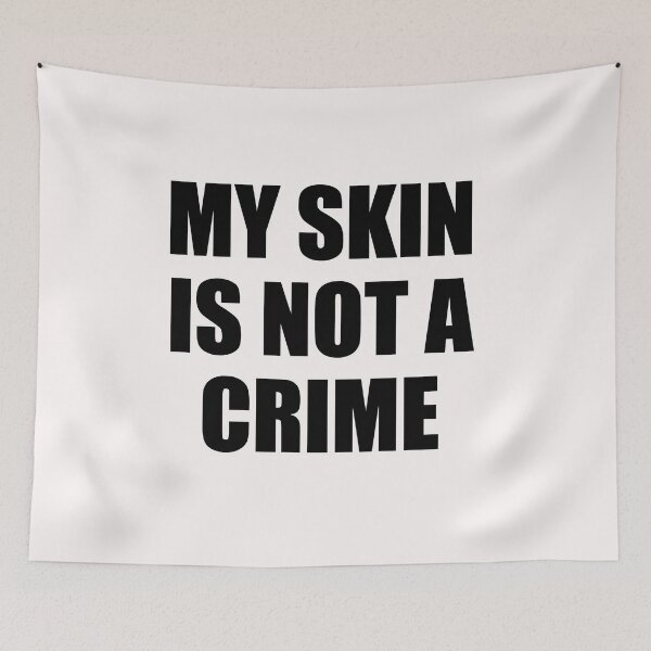 Item preview, My Skin Color Is Not A Crime,dark skin,black skin designed and sold by ELmezz.