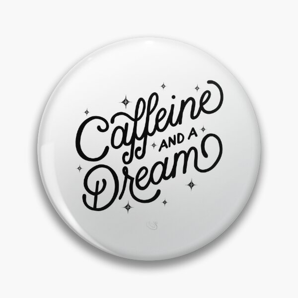 Item preview, Caffeine and a Dream designed and sold by SandpaperStudio.